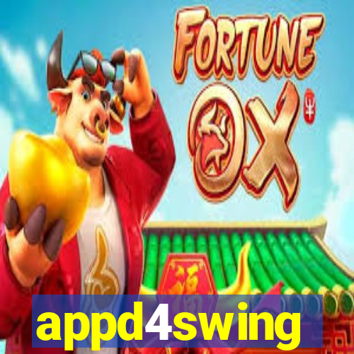 appd4swing