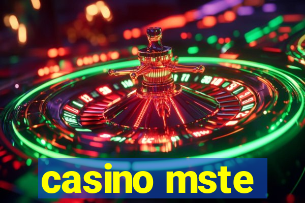 casino mste