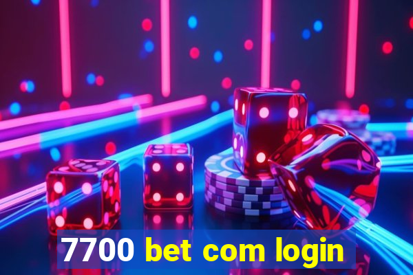 7700 bet com login