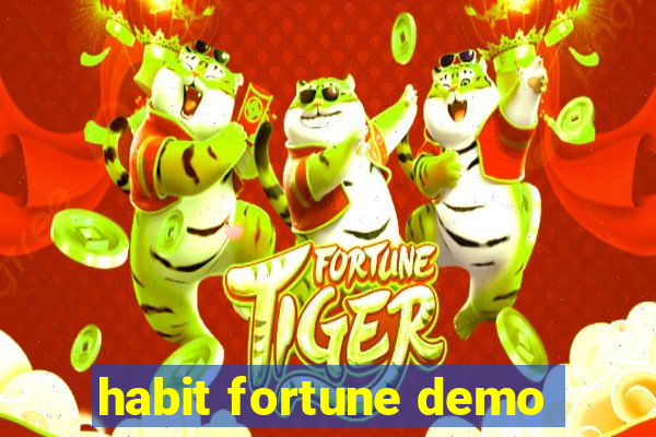 habit fortune demo