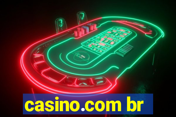 casino.com br