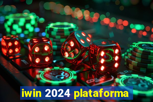 iwin 2024 plataforma