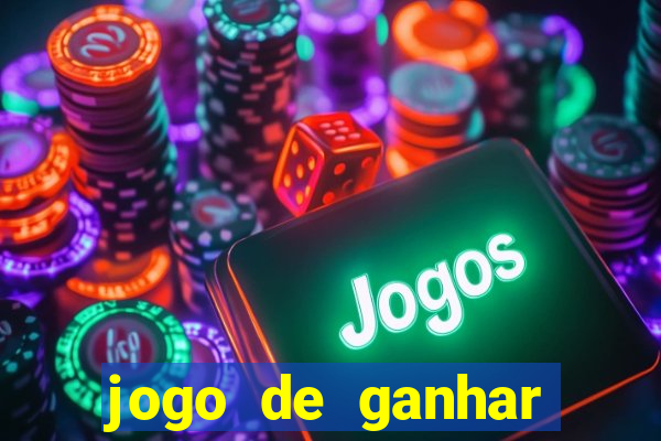 jogo de ganhar dinheiro baixar