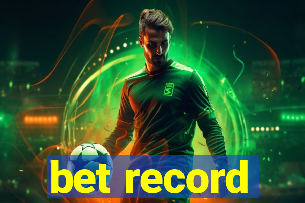 bet record