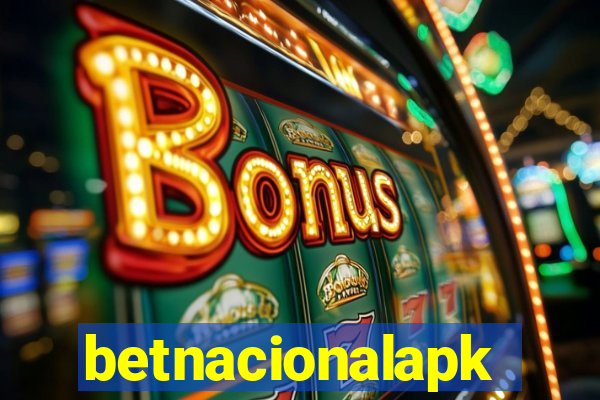 betnacionalapk