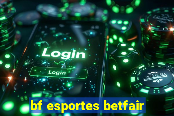 bf esportes betfair