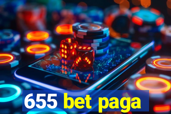 655 bet paga