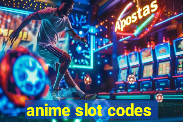 anime slot codes