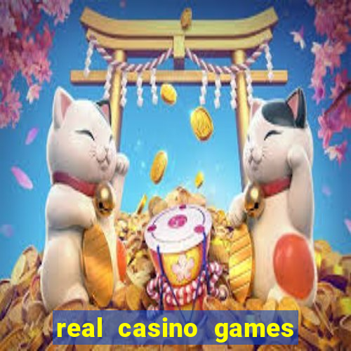 real casino games real money