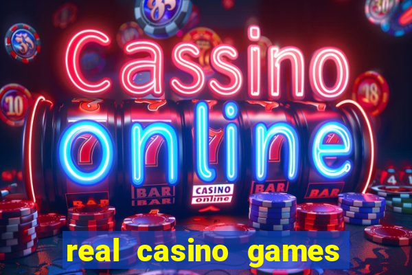 real casino games real money