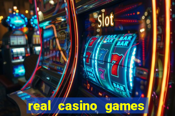 real casino games real money