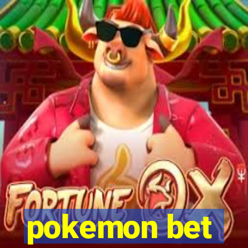 pokemon bet