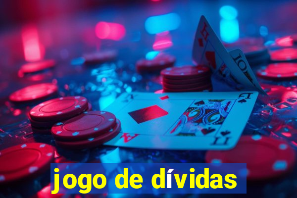 jogo de dívidas