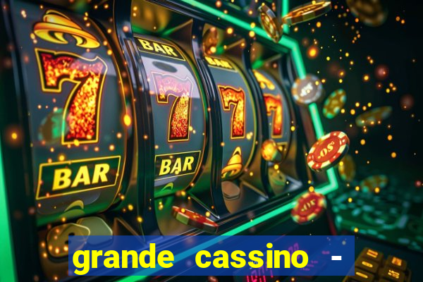 grande cassino - jogo wjnet