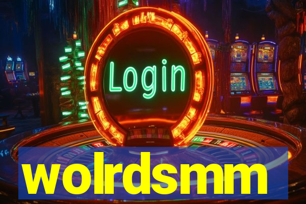 wolrdsmm