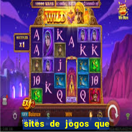 sites de jogos que ganha dinheiro