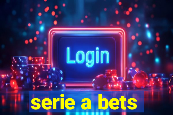 serie a bets