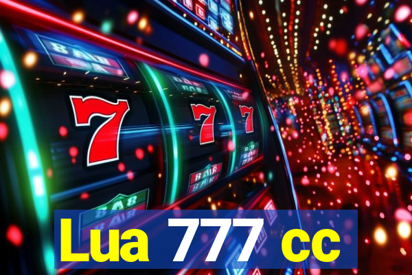 Lua 777 cc