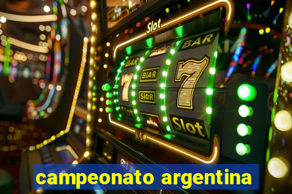 campeonato argentina