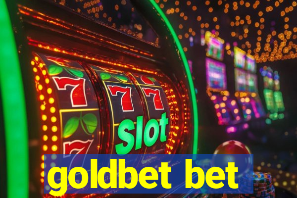 goldbet bet