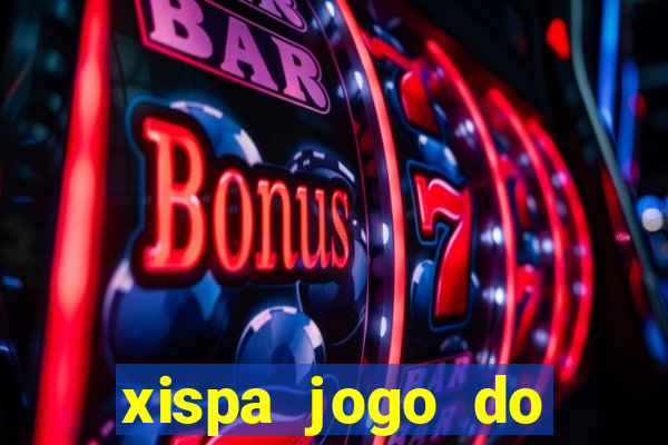 xispa jogo do bicho tabela