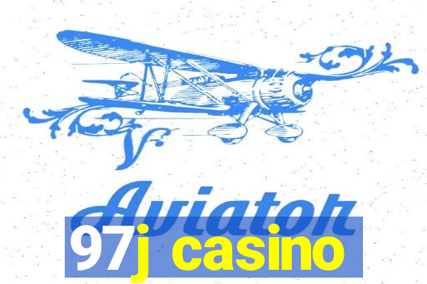 97j casino