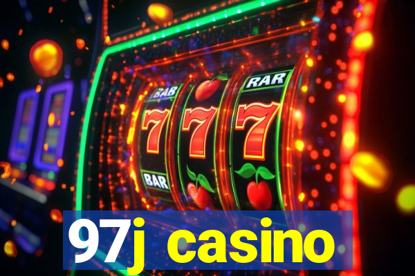 97j casino