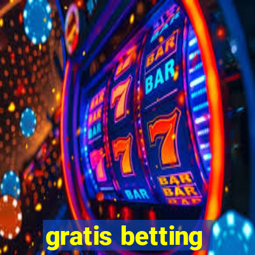 gratis betting