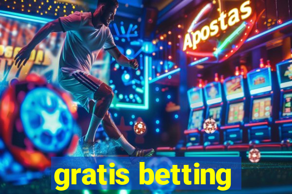 gratis betting