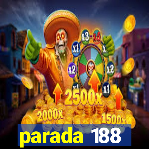 parada 188