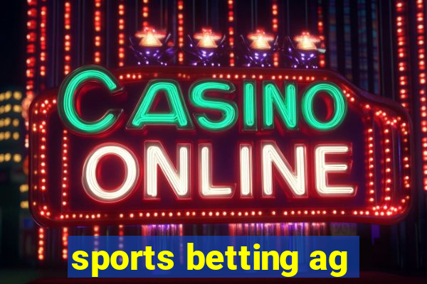 sports betting ag