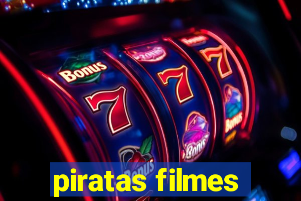 piratas filmes