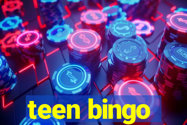 teen bingo