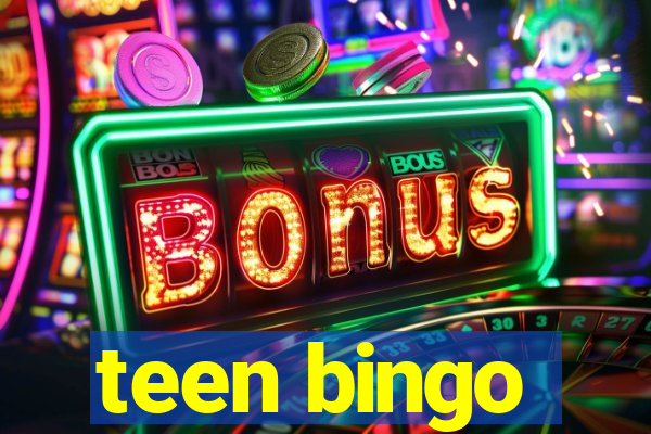 teen bingo