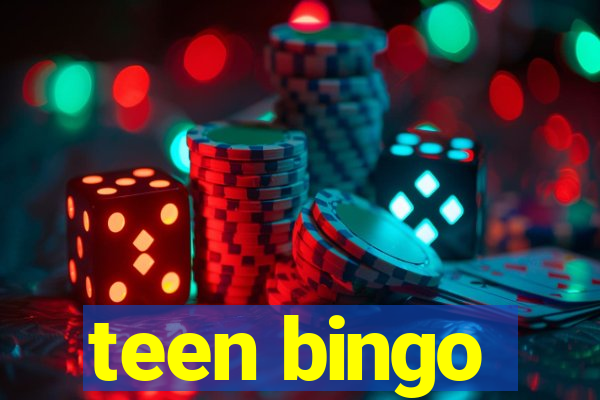 teen bingo