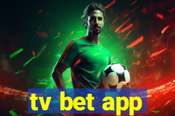 tv bet app