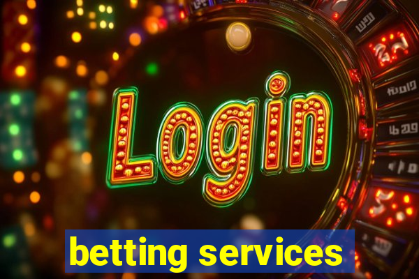 betting services