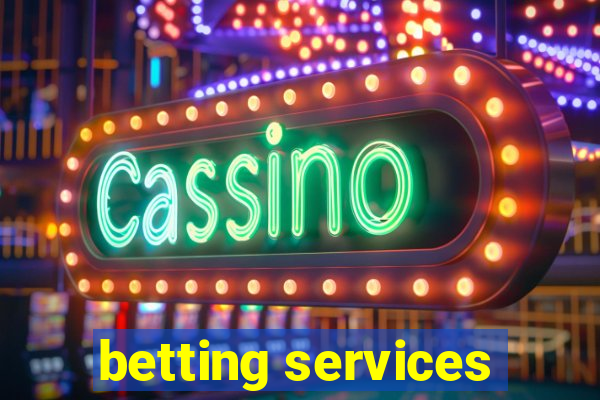 betting services