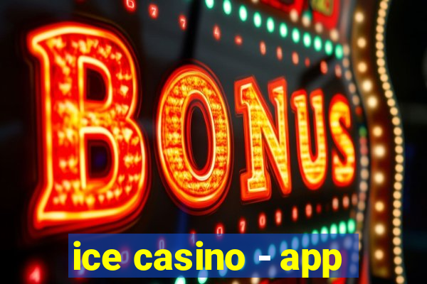 ice casino - app