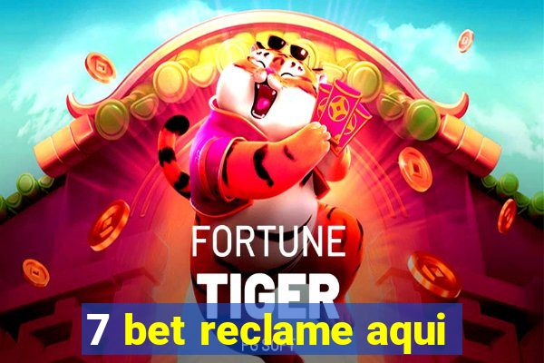 7 bet reclame aqui