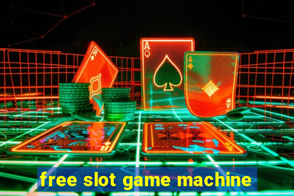 free slot game machine