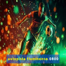 autopista fluminense 0800