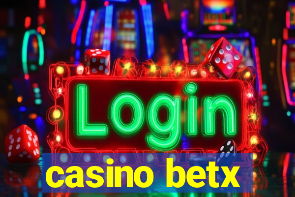 casino betx