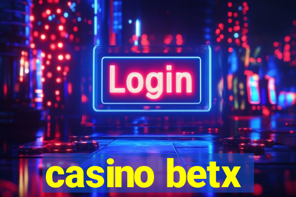 casino betx