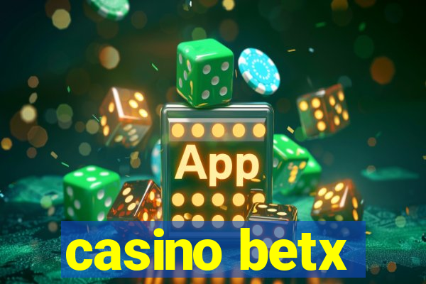 casino betx