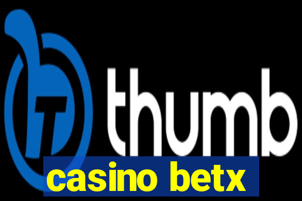 casino betx