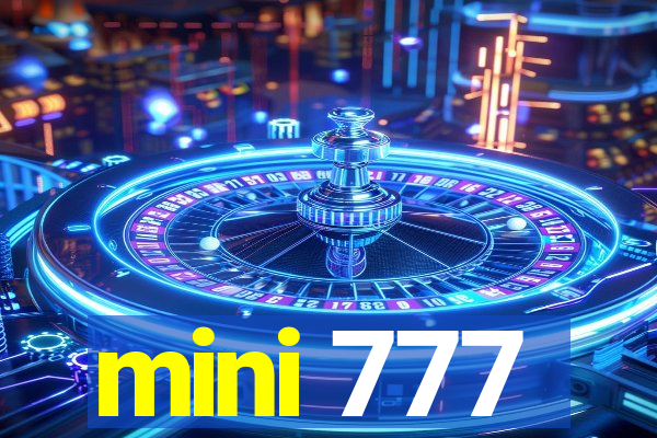 mini 777