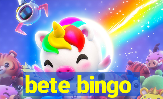 bete bingo