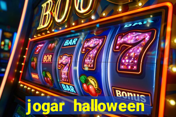 jogar halloween ca?a niquel gratis