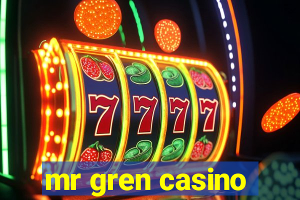 mr gren casino